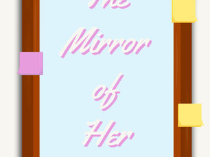 The Mirror of Her