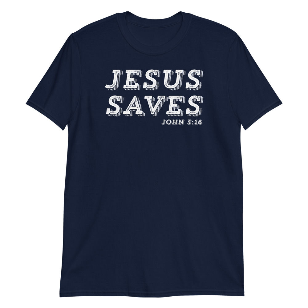 Jesus Saves Unisex T-Shirt | John 3:16
