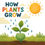 Thumbnail: How Plants Grow?