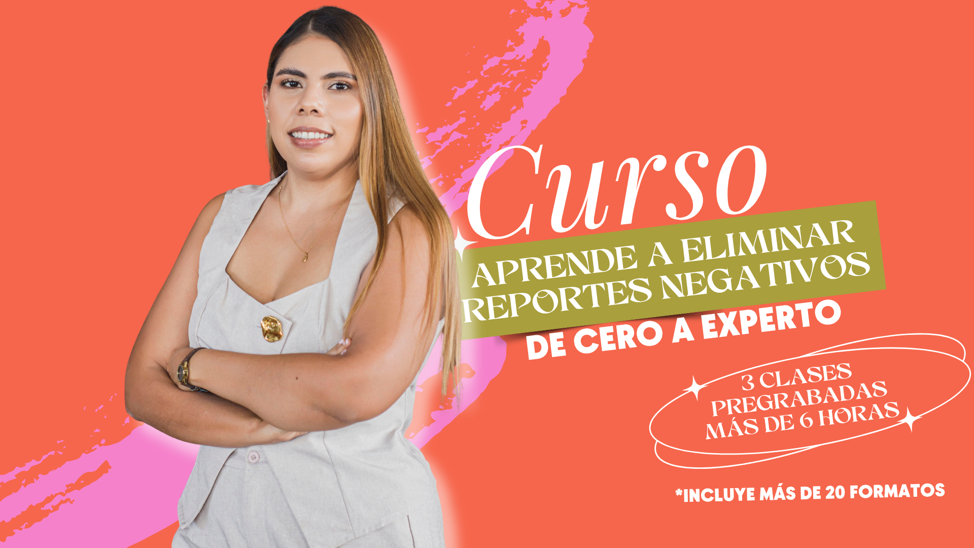 CURSO APRENDE A ELIMINAR REPORTES NEGATIVOS