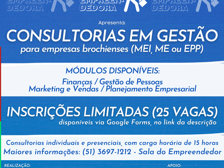 Brochier Cidade Empreendedora oferece consultorias em gestão para empresas brochienses!