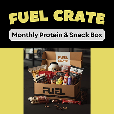 Fuel Crate - Protein & Snack Box (Monthly Box Subscription)