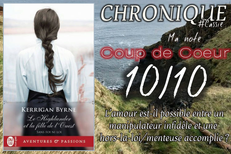 SANS FOI NI LOI #5 Le Highlander et la fille de l'Ouest de KERRIGAN BYRNE