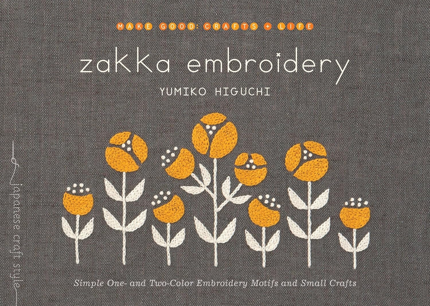 Zakka Embroidery: Simple One- And Two-Color Embroidery