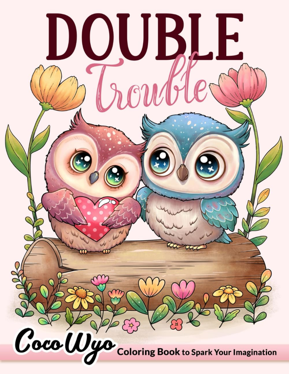 Double Trouble Valentine's Day Coloring Book, Coco Wyo