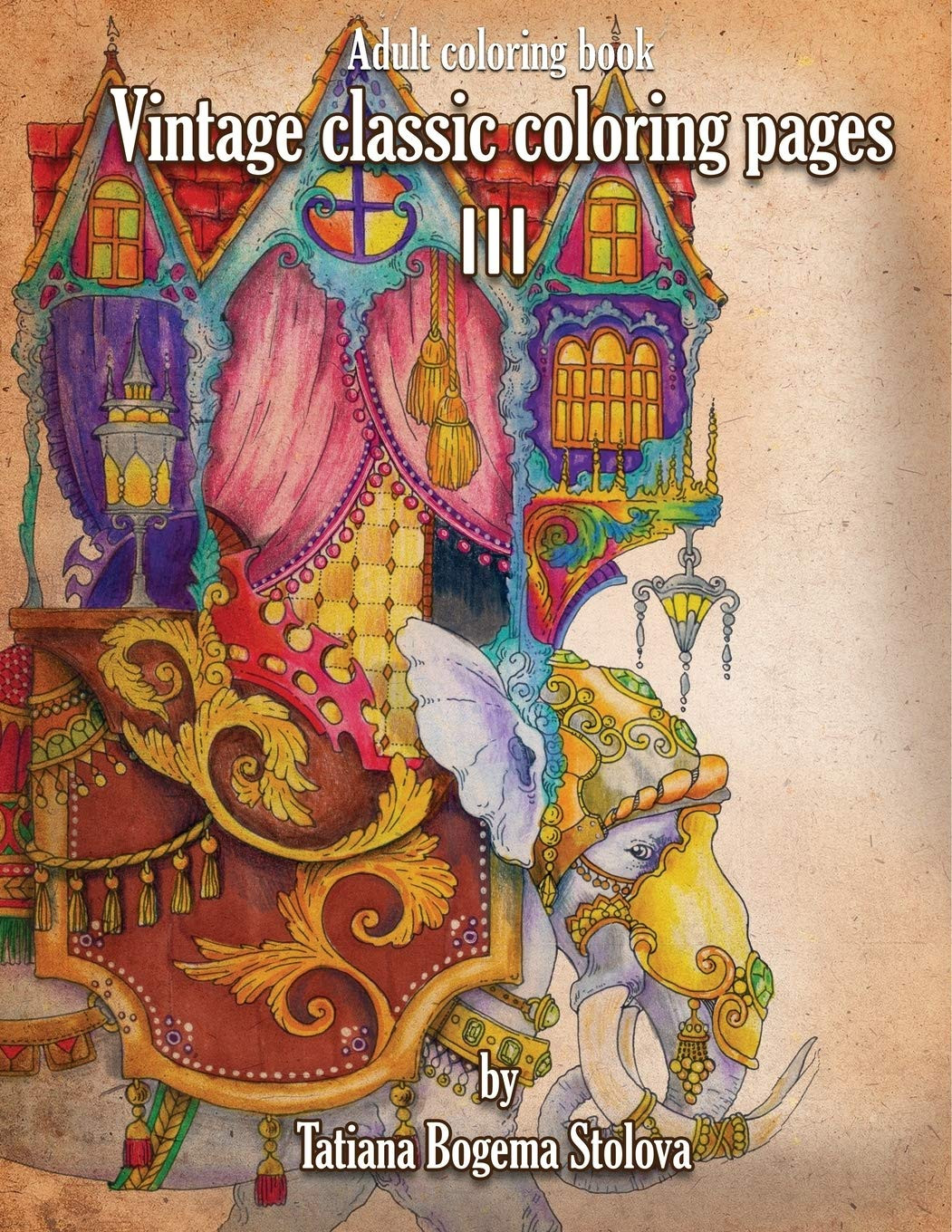 Vintage Classic Coloring Pages III, Tatiana Bogema