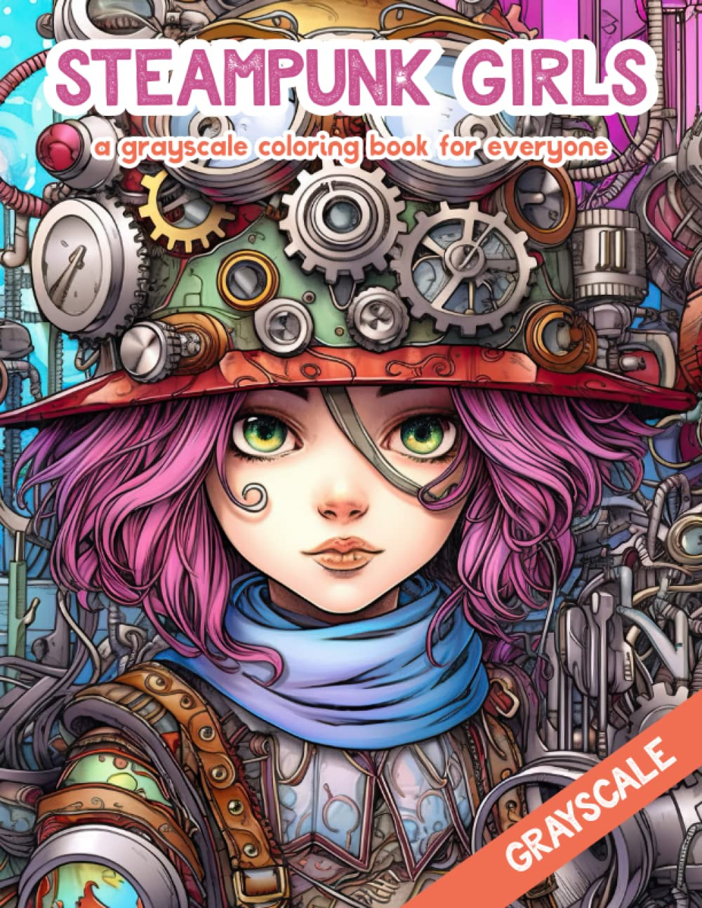 Cute Steampunk Girls  Coloring Book, Good Days