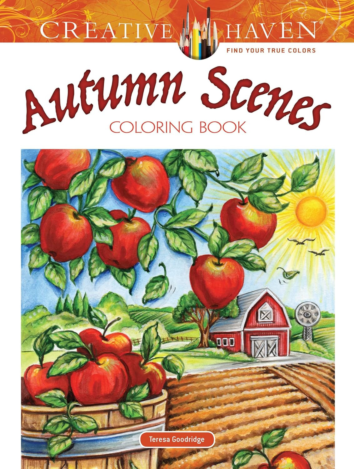 Creative Haven Autumn Scenes Coloring Book, Teresa Goodridge