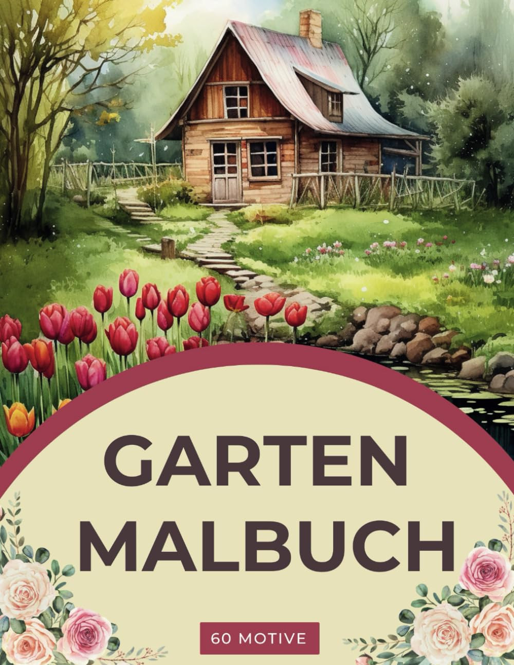 Verzaubernde Rückzugsorte: Ein Gartenparadies Malbuch für Erwachsene