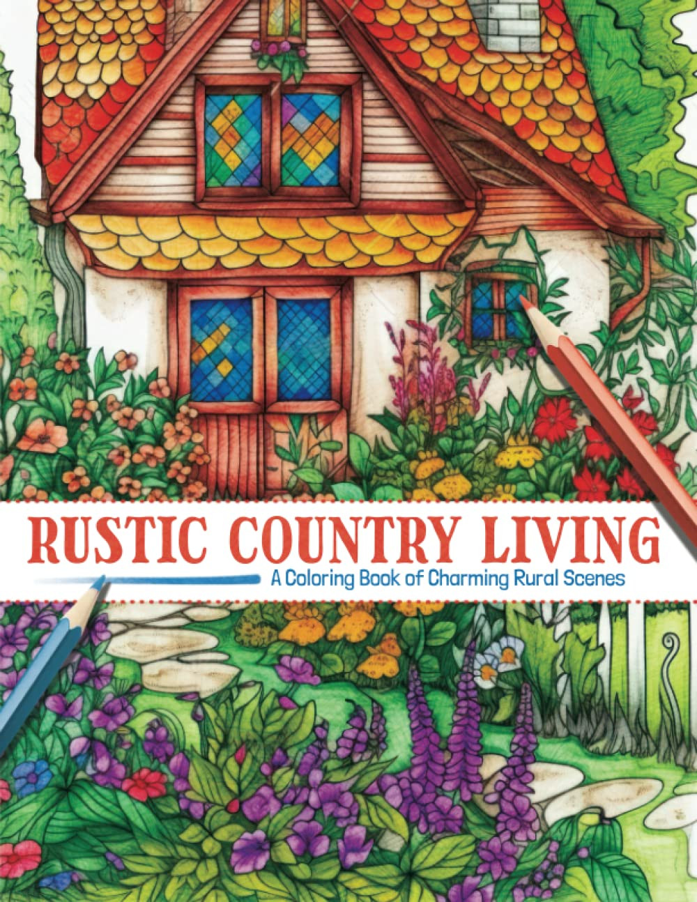 Rustic Country Living Coloring Book, Clair Essa