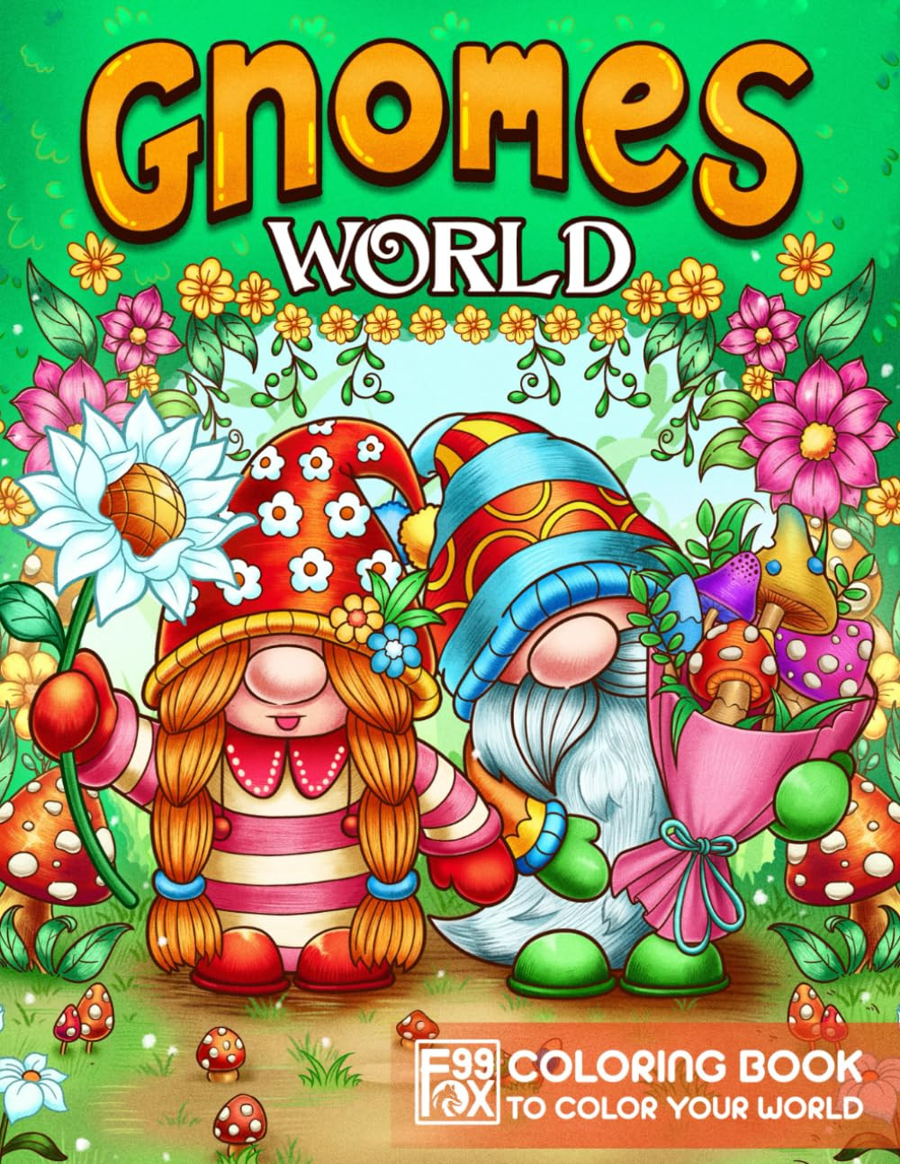 Gnomes World: Coloring Book, 99 FOX