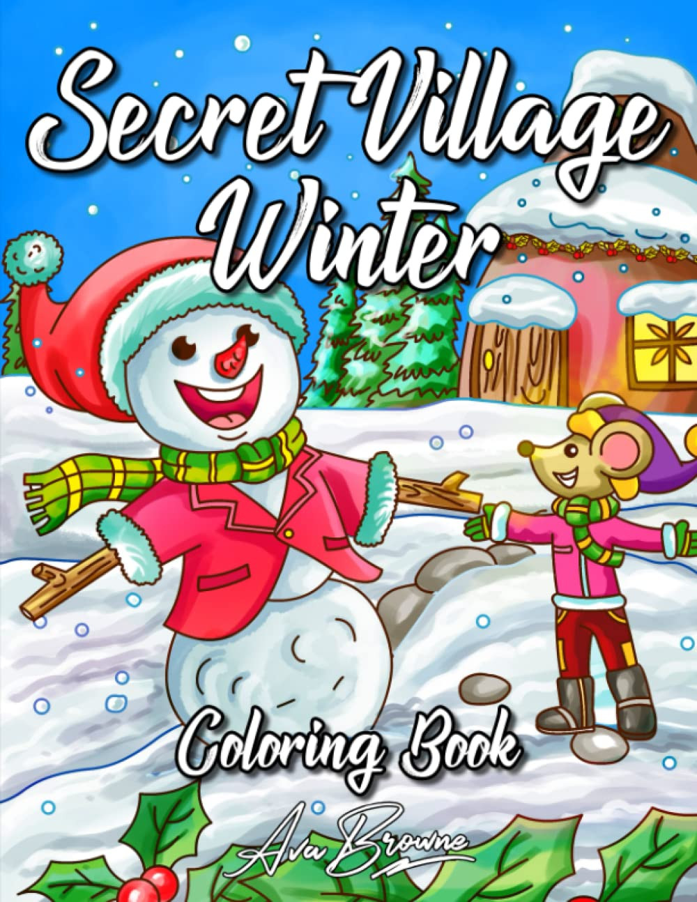 Secret Village Winter Coloring Book, Ava Browne