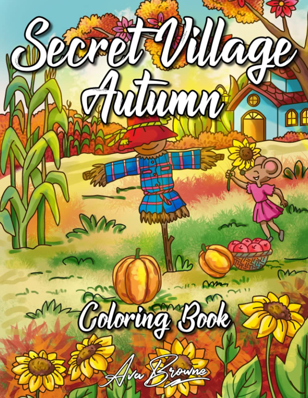 Secret Village Autumn Coloring Book, Ava Browne