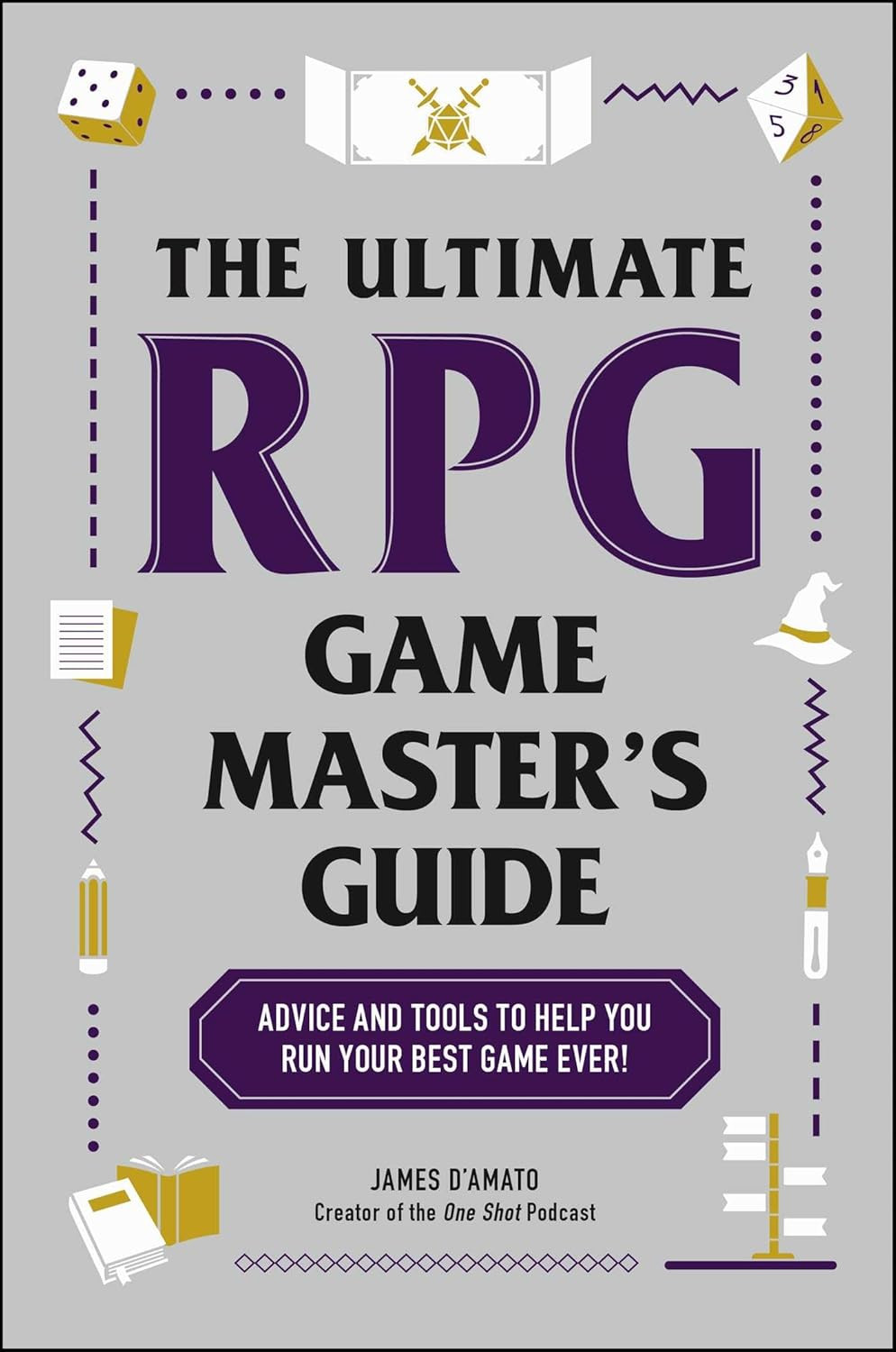 The Ultimate RPG Game Master Guide,James D’Amato