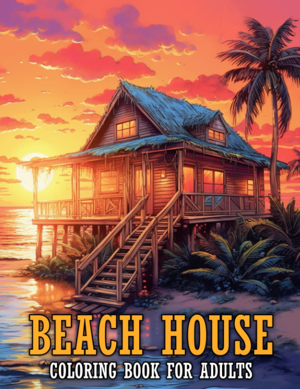 Beach House Coloring Book, Tony Clark