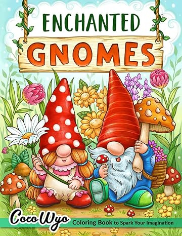 Enchanted Gnomes: Fantasy Coloring Book, Coco Wyo