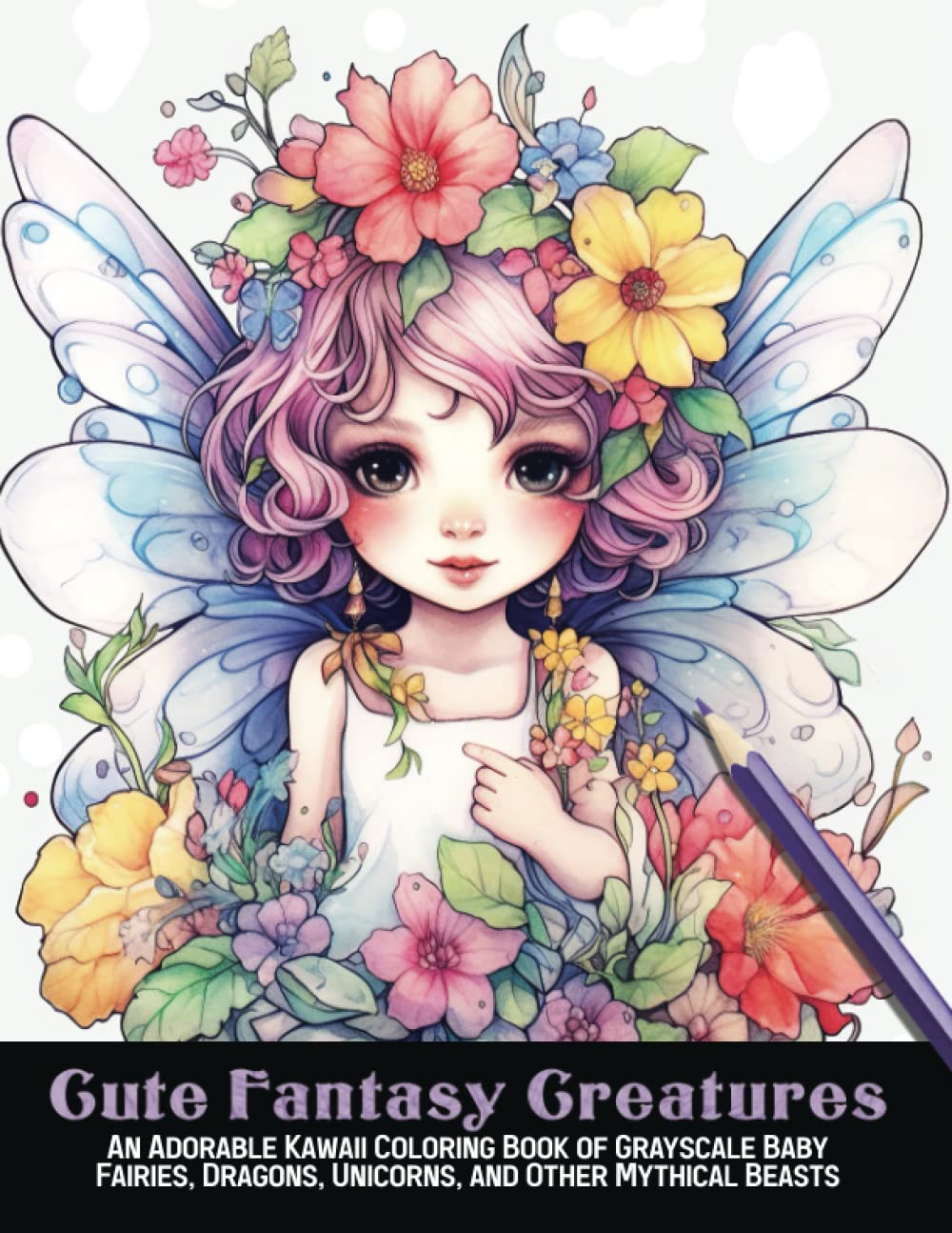 Cute Fantasy Creatures: An Adorable Kawaii Coloring Book, Clair Essa