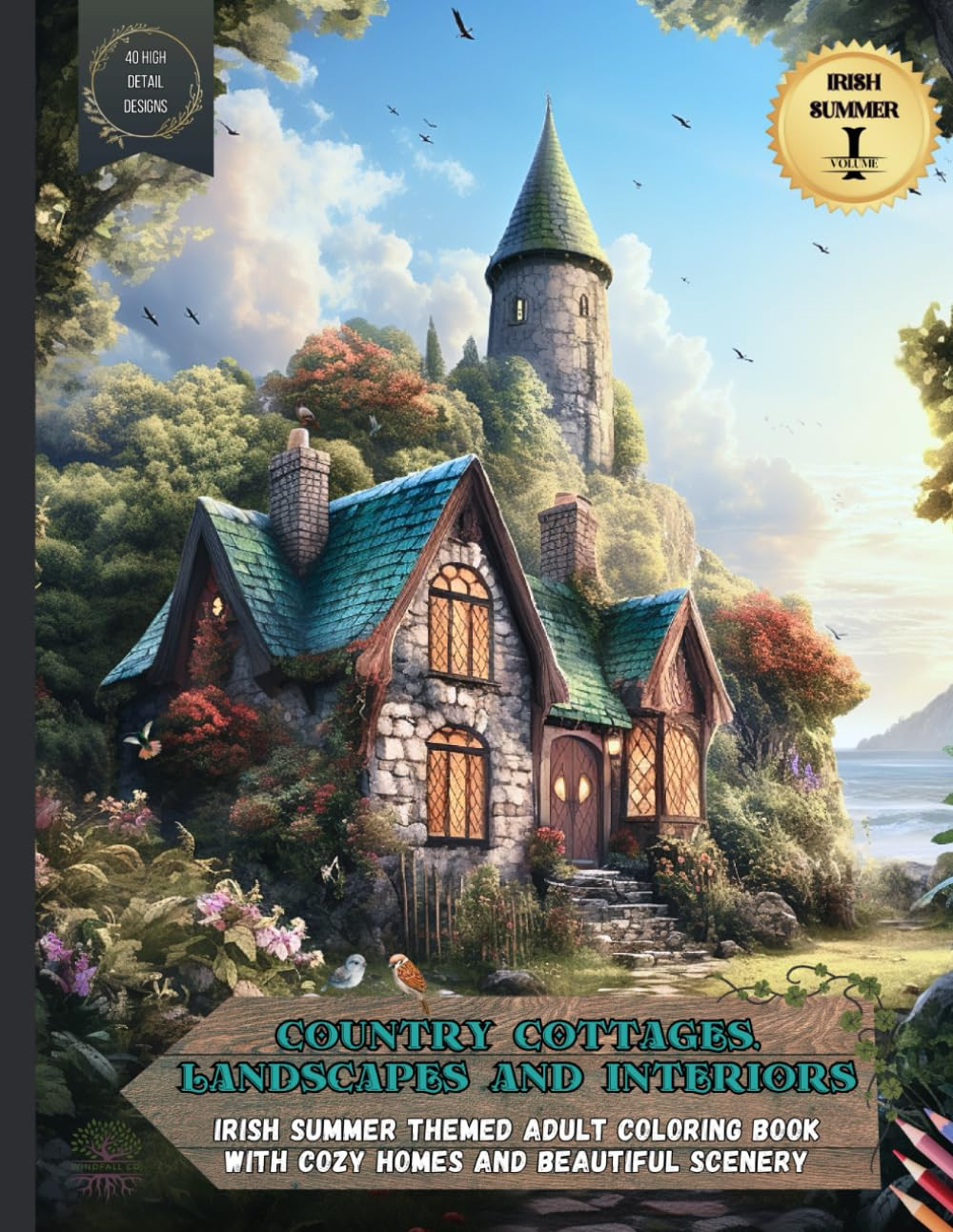 Country Cottages, Landscapes and Interiors: Irish Summer Themed Coloring Book