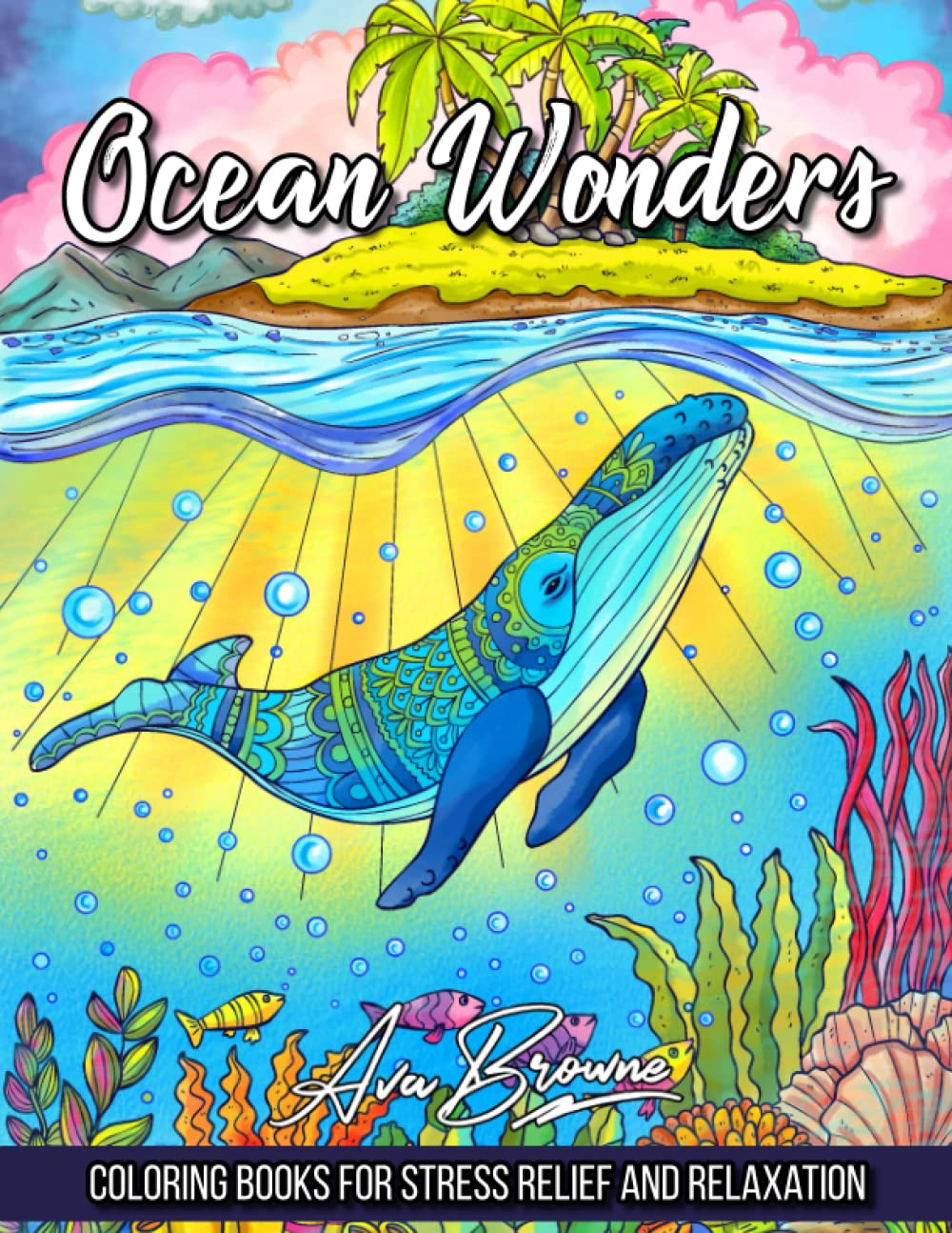 Ocean Wonders Coloring Book, Ava Browne