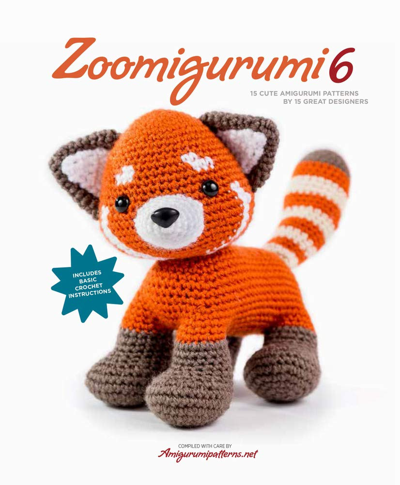 Zoomigurumi 6: 15 Cute Amigurumi Patterns