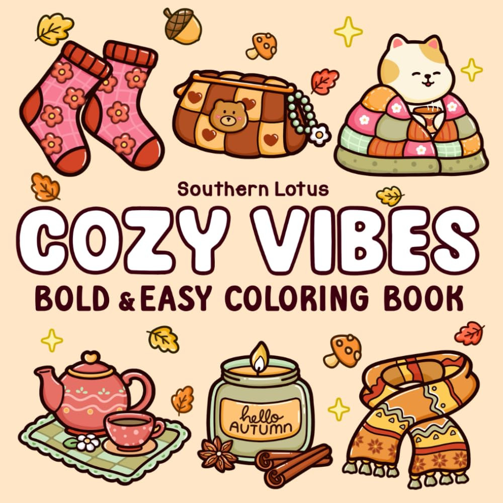 Cozy Vibes: Coloring Book, Southern Lotus