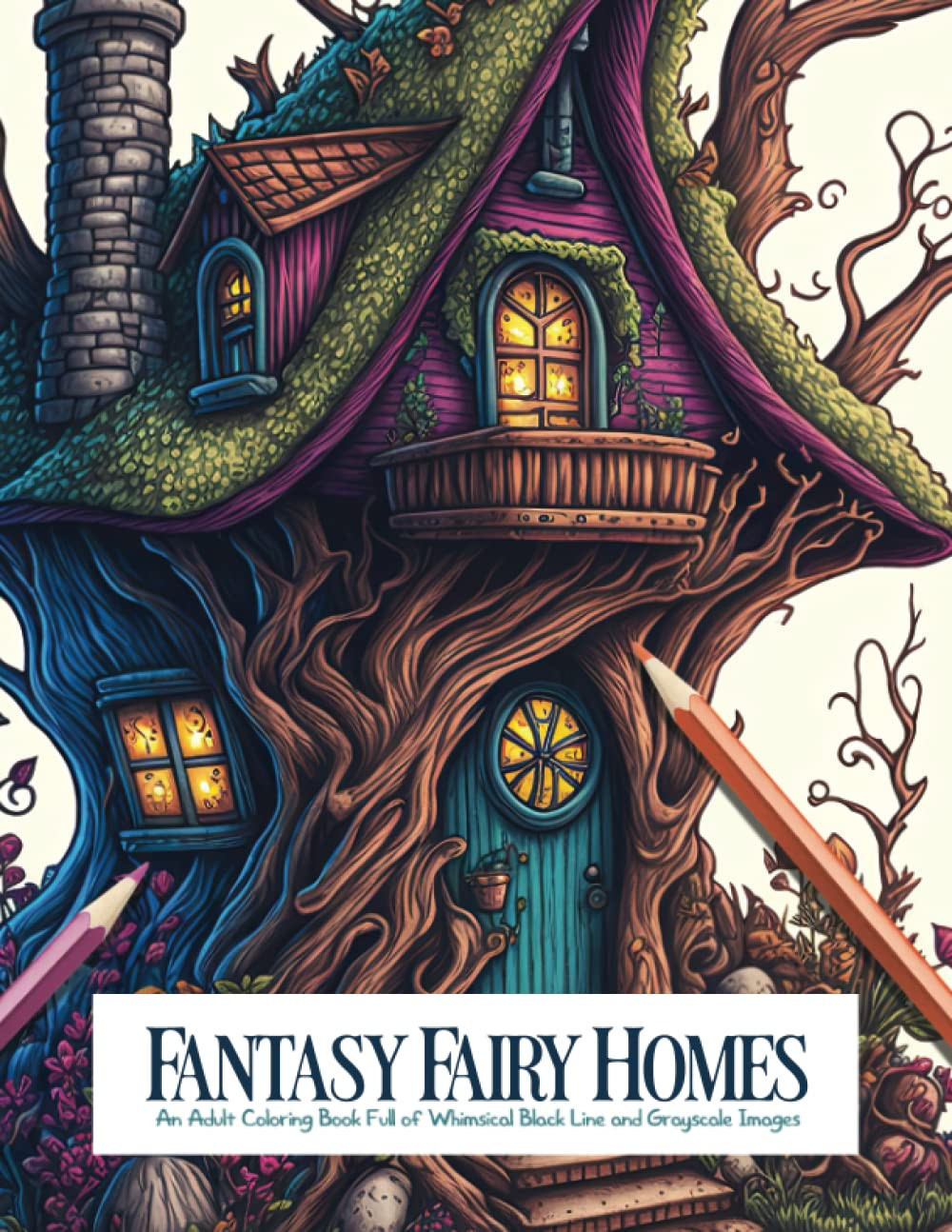 Fantasy Fairy Homes Coloring Book, Clair Essa