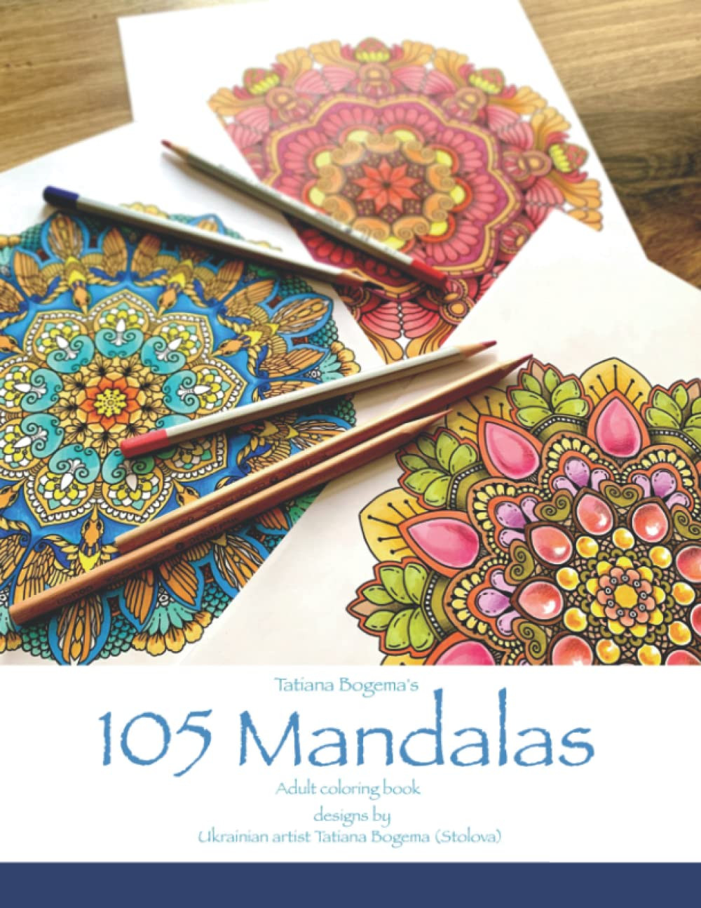 Tatiana Bogema 105 Mandalas Coloring Book