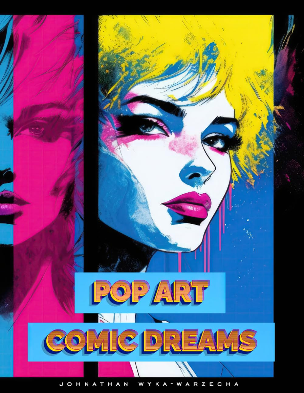 Pop Art Comic Dreams: Beautiful Full Page Illustrations