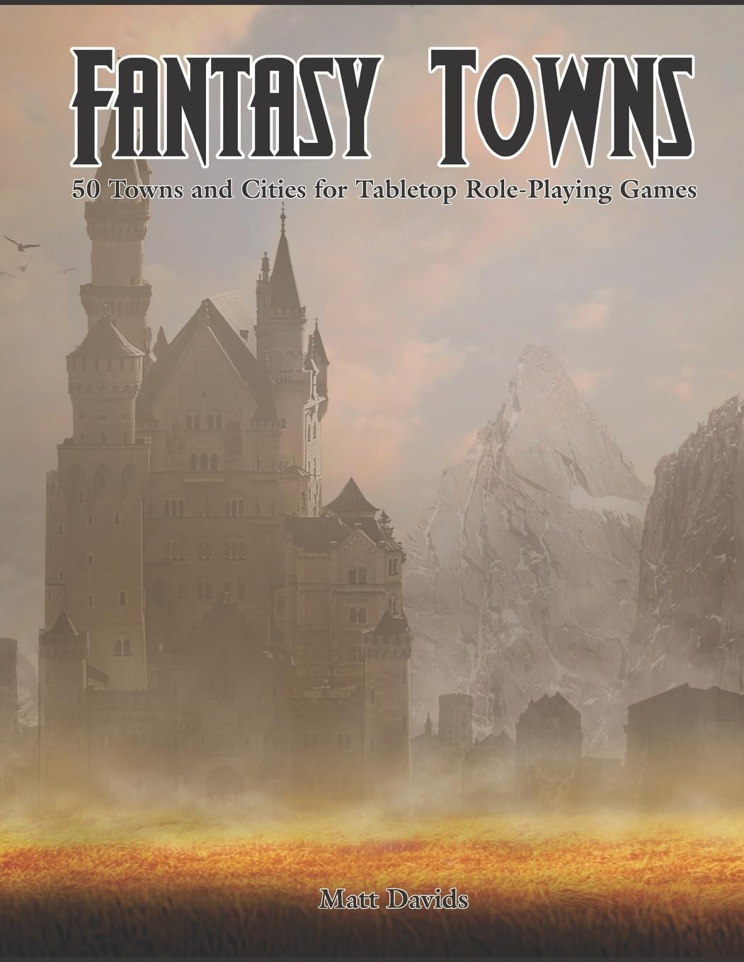 Livro - Fantasy Towns: 50 Towns And Cities For Fantasy