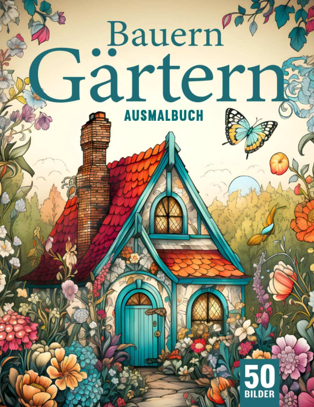 Bauerngaerten Ausmalbuch fuer Erwachsene