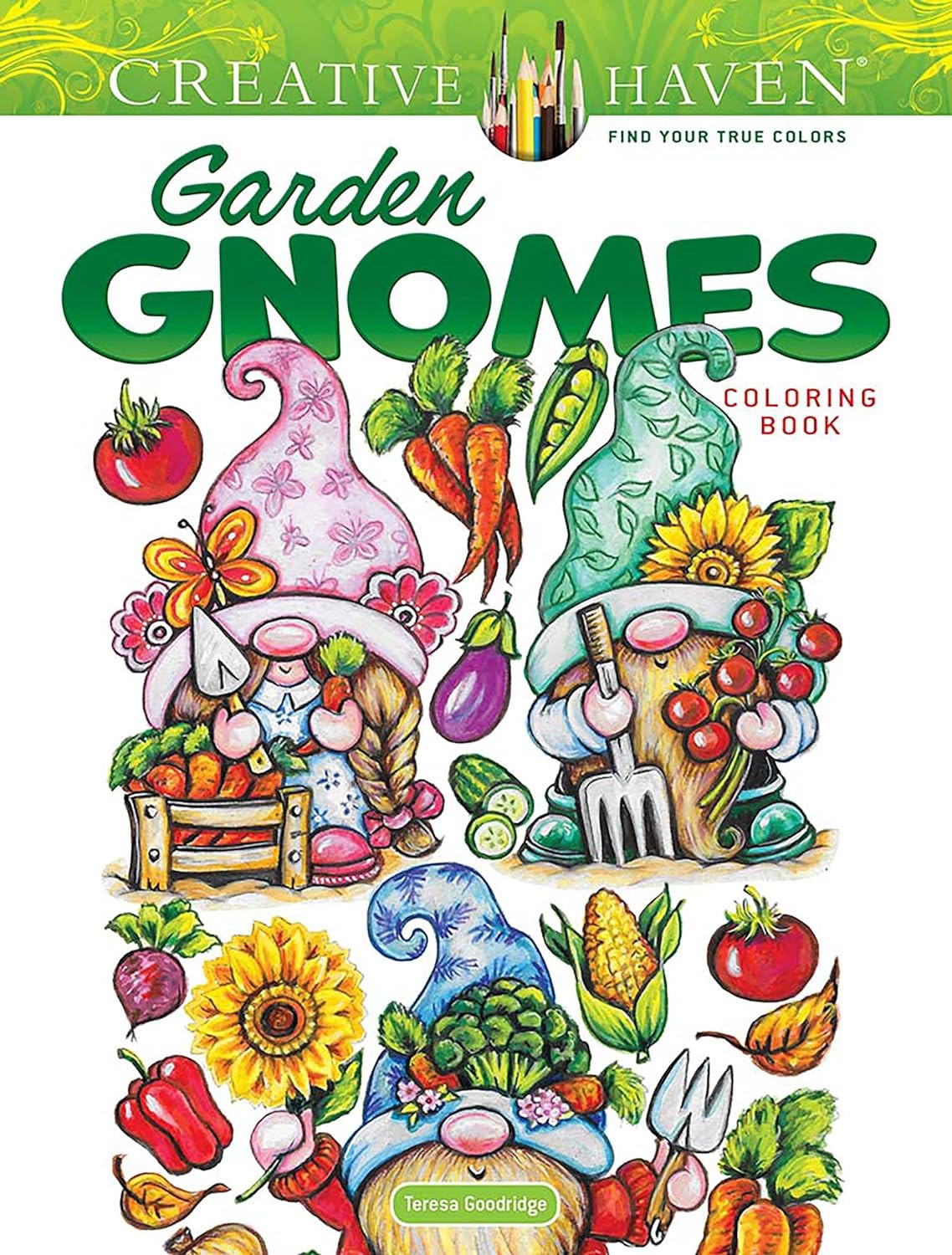 Creative Haven Garden Gnomes Coloring Book, Teresa Goodridge