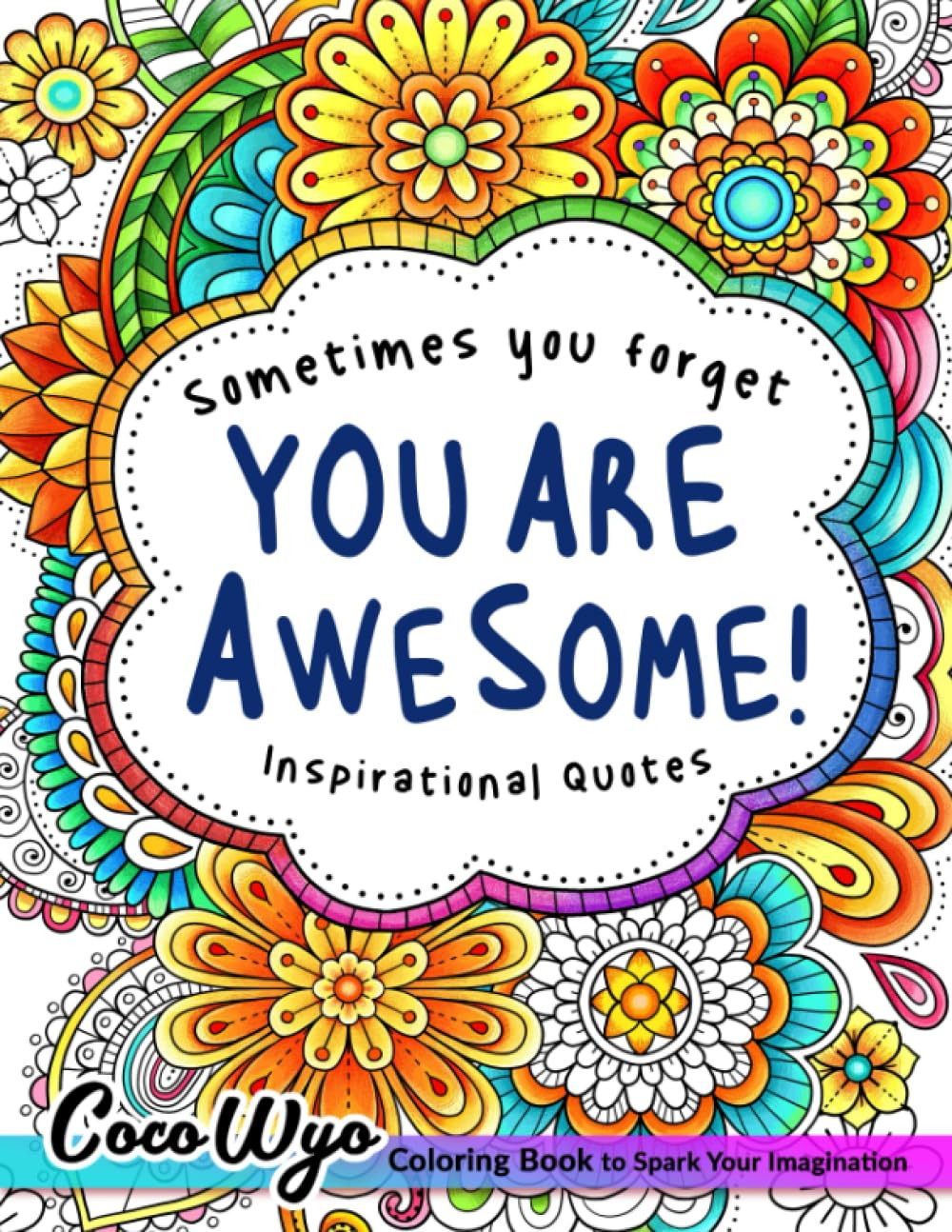 You're Awesome: Coloring Book, Coco Wyo