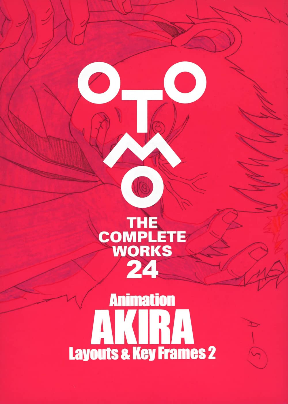 Animation Akira Layouts & Key Frames 2 - Otomo The Complete Works