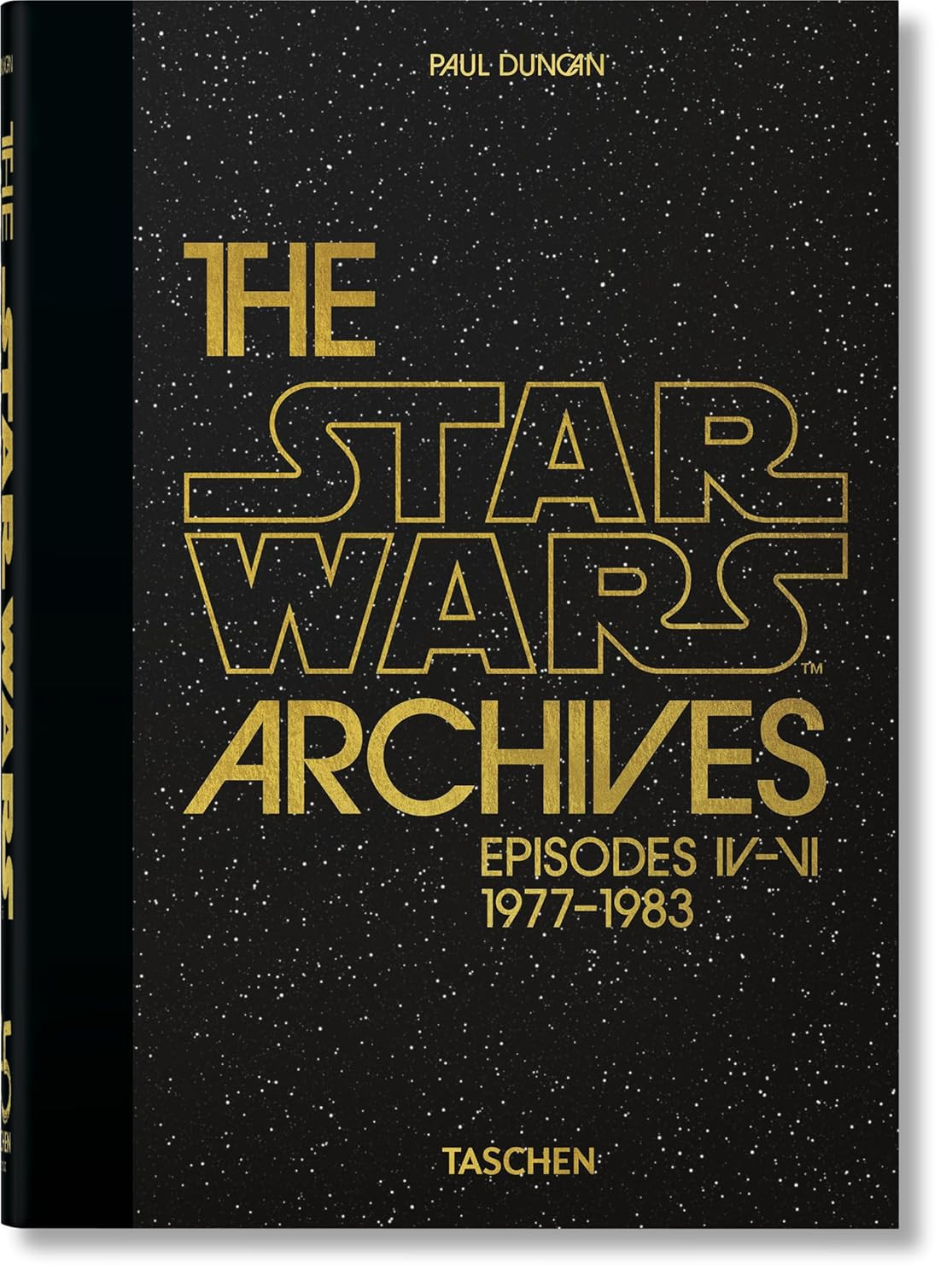 The Star Wars Archives. 1977-1983: 40th Anniversary Edition