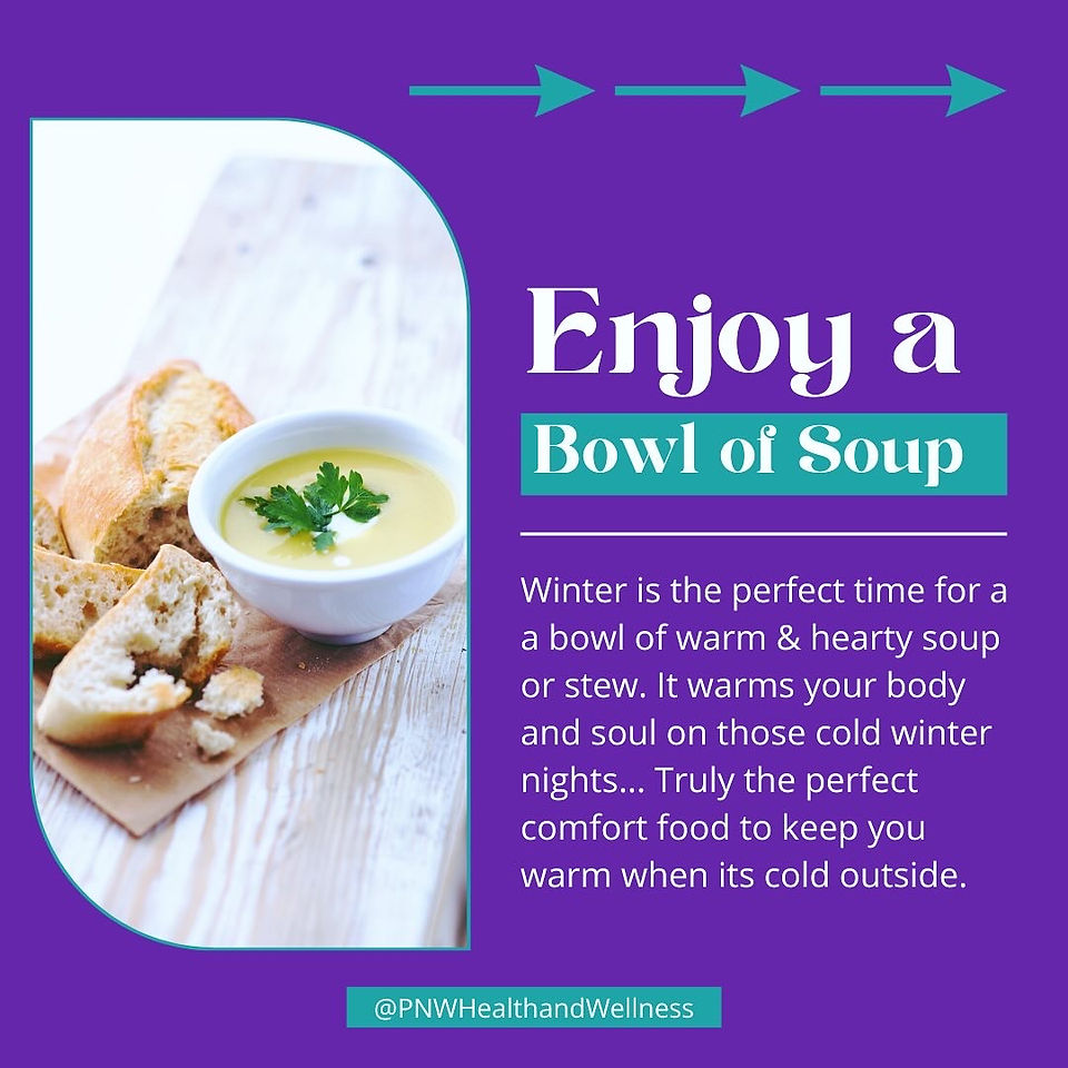 Enjoy a Bowl of Soup