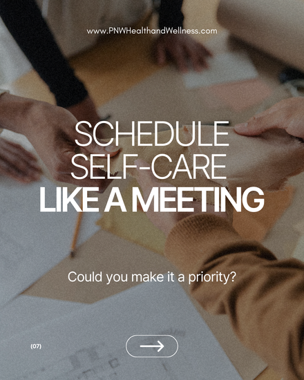 Schedule Self-Care Like a Meeting