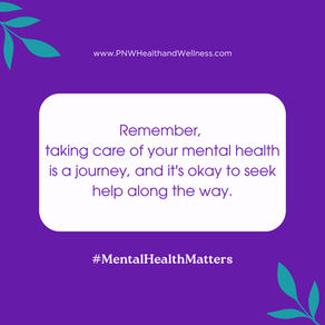 Remember, taking care of your mental health is a journey...