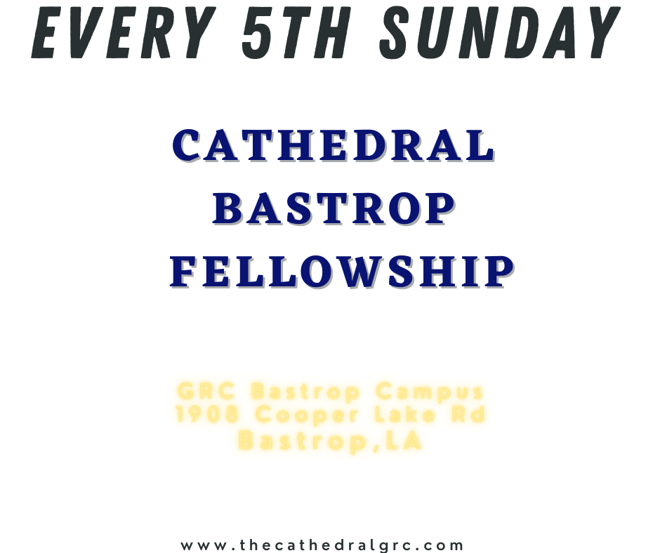 Cathedral Bastrop Fellowship