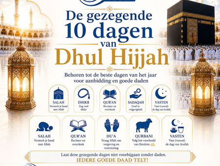 De gezegende 10 dagen van Dhul Hijjah zijn aangebroken ✨