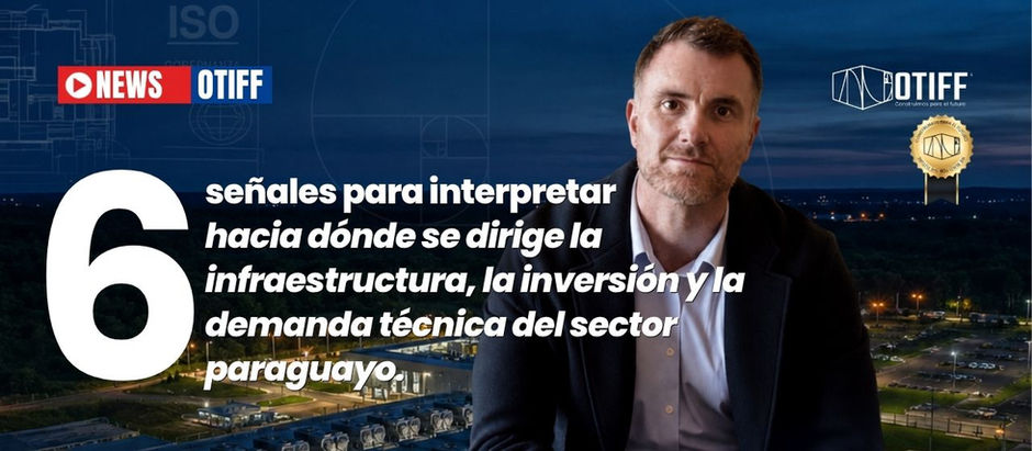 Seis señales para interpretar hacia dónde se dirige la infraestructura, la inversión y la demanda técnica del sector paraguayo.