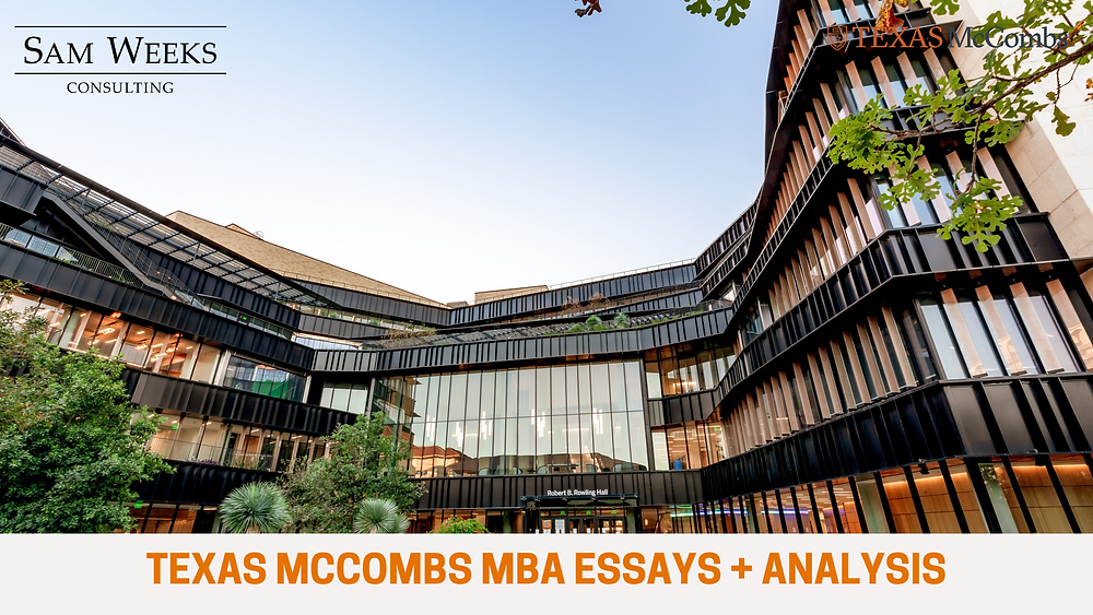 Texas McCombs MBA Essay Questions & Analysis 2026 - 2027