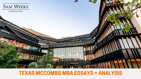 Texas McCombs MBA Essay Questions & Analysis 2026 - 2027