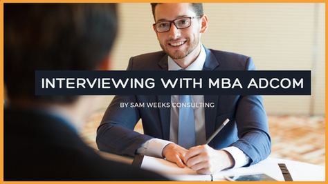 MBA interviews with the Admissions Committee: Don’t be scared!