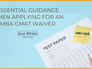 Essential Guidance When Applying for an MBA GMAT/GRE Test Waiver 