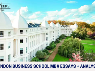 London Business School MBA Essay Questions & Analysis 2025 - 2026
