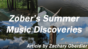 Zober's Summer Music Discoveries