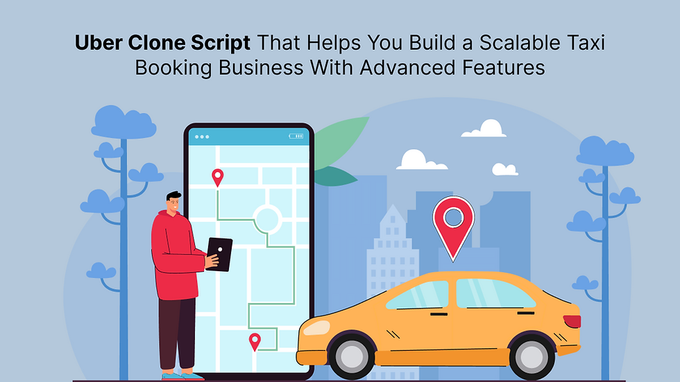 Uber Clone Script