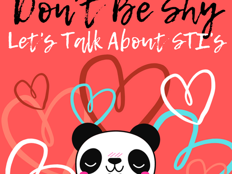 Getting Tested for a Sexually Transmitted Infection - Where? Why? How?