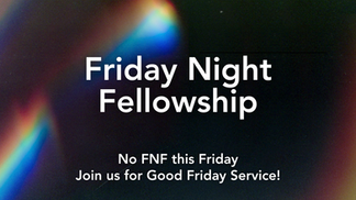 Friday Night Fellowship