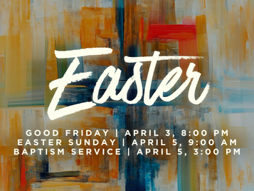 Easter Weekend Services